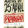 Guerra E Paz História E Política > Antes do 25 de Abril: Era Proibido de António Costa Santos