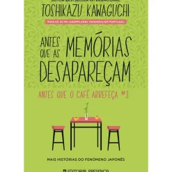 Hot Presença Antes que as Memórias Desapareçam de Toshikazu Kawaguchi - Antes que o Café Arrefeça #3