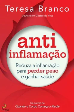 Lua De Papel Saúde E Bem Estar > Anti-Inflamação de Teresa Branco