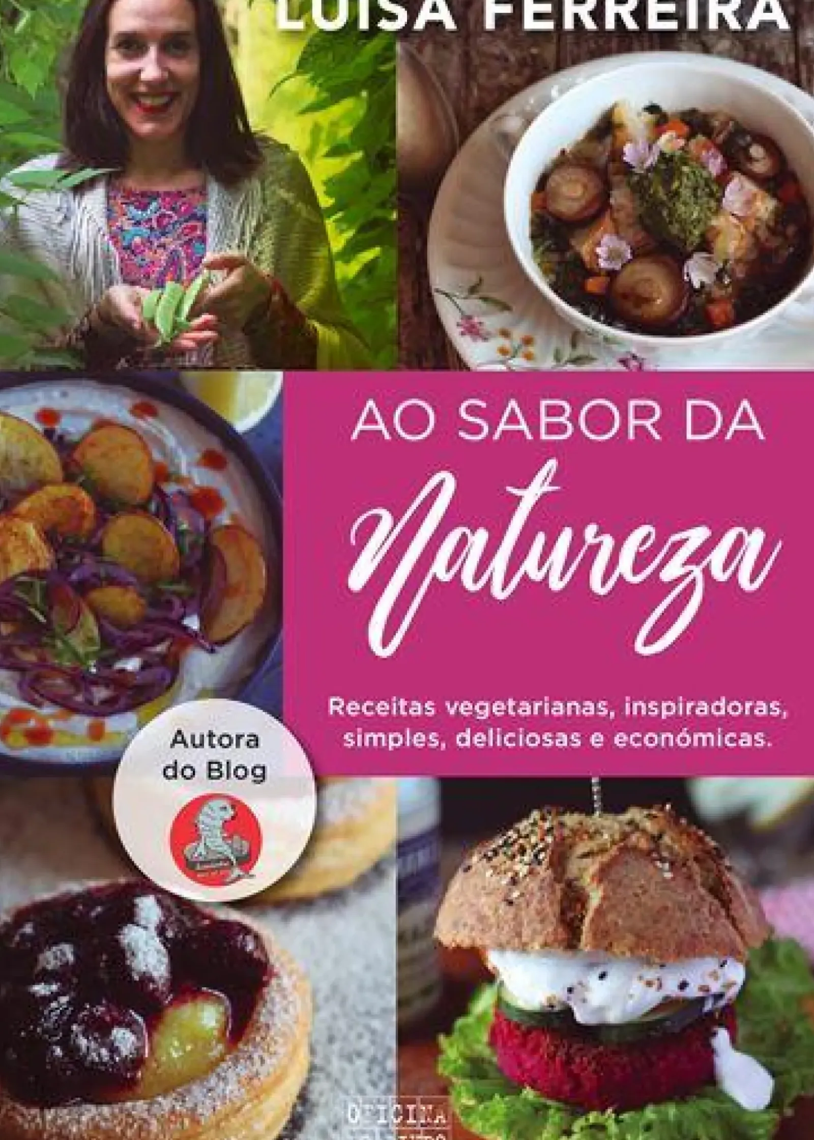 Oficina Do Livro Culinária > Ao Sabor da Natureza de Luísa Ferreira
