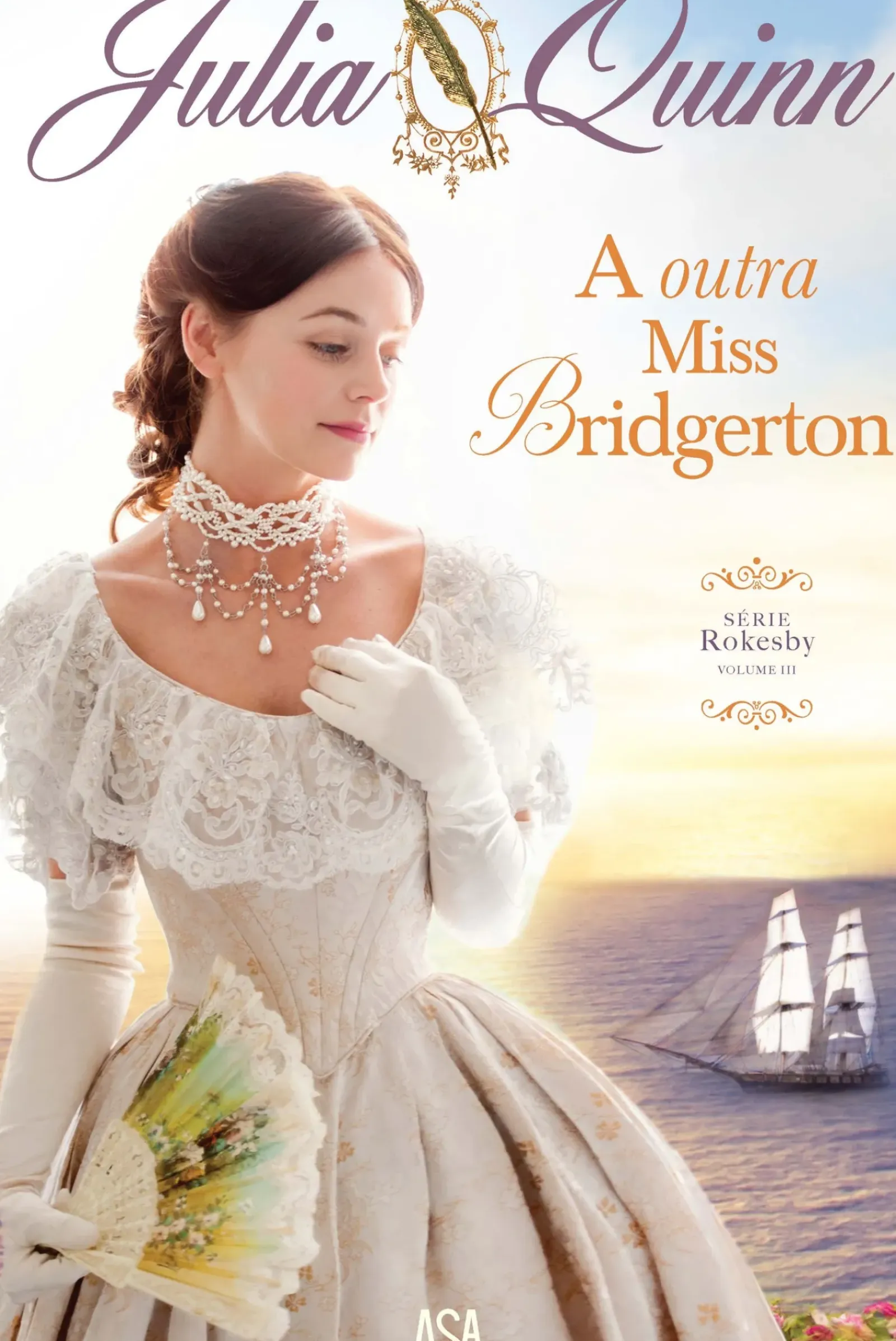 Hot Asa A Outra Miss Bridgerton de Julia Quinn