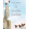 Online Bookout A Ovelha Carlota de Anu Stohner e Henrike Wilson