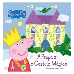 Bertrand Coleções Infantis > A Peppa e o Castelo Mágico de N. Astley e M. Baker