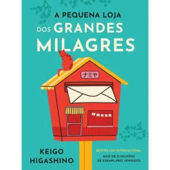Best Presença A Pequena Loja dos Grandes Milagres de Keigo Higashino