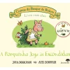 Jacaranda A Porquinha Joga às Escondidas de Julia Donaldson e Axel Scheffler