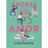 Discount Marcador Aposta no Amor de Lynn Painter