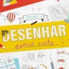 Porto Editora Atividades > Aprende a Desenhar Quase Tudo