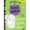 Nuvem De Letras Coleções Infantis > Aprende a Ler com a Escola de Monstros - Livro 6: A Margarida e a Fantasma Mais Querida de Sally Rippin