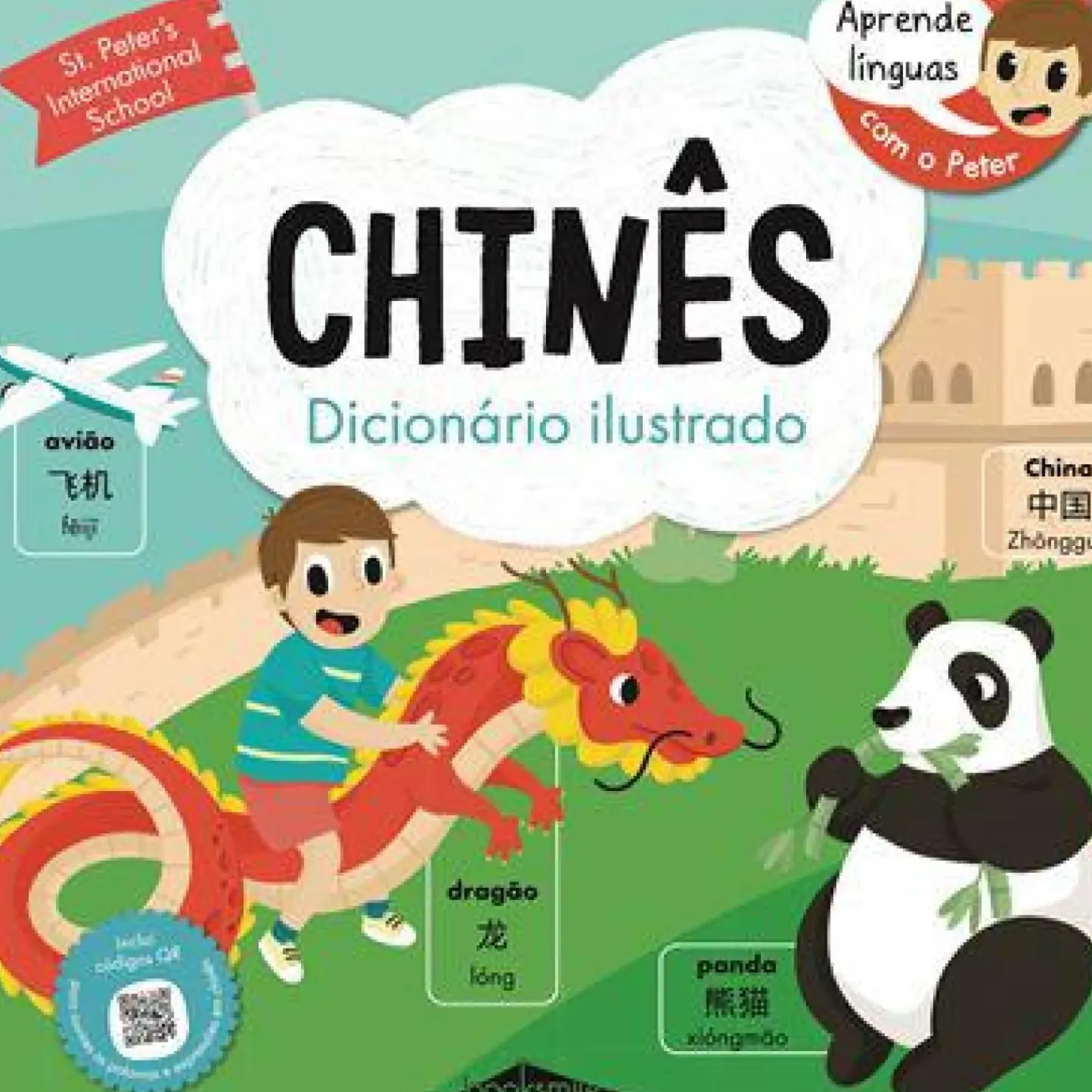 Booksmile 1º Ciclo > Aprende Línguas com o Peter: Chinês - Dicionário Ilustrado