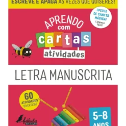 Fábula Educação 1º Ciclo > Aprendo com Cartas - Atividades - Letra Manuscrita 5-8 Anos Ilustração: Maria Fernandes