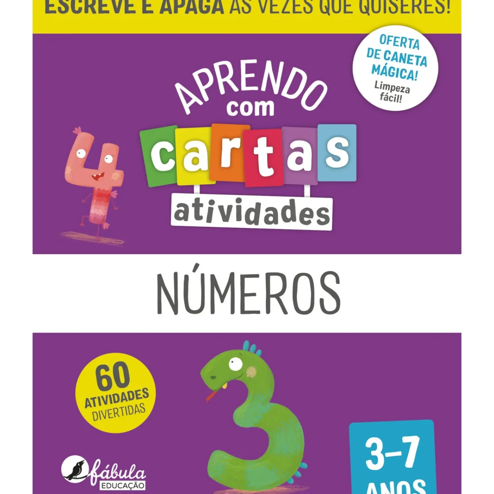 New Fábula Aprendo com Cartas - Atividades - Números 3-7 Anos Ilustração: Maria Fernandes