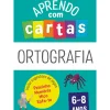 Fábula 1º Ciclo > Aprendo com Cartas: Ortografia 6-8 Anos