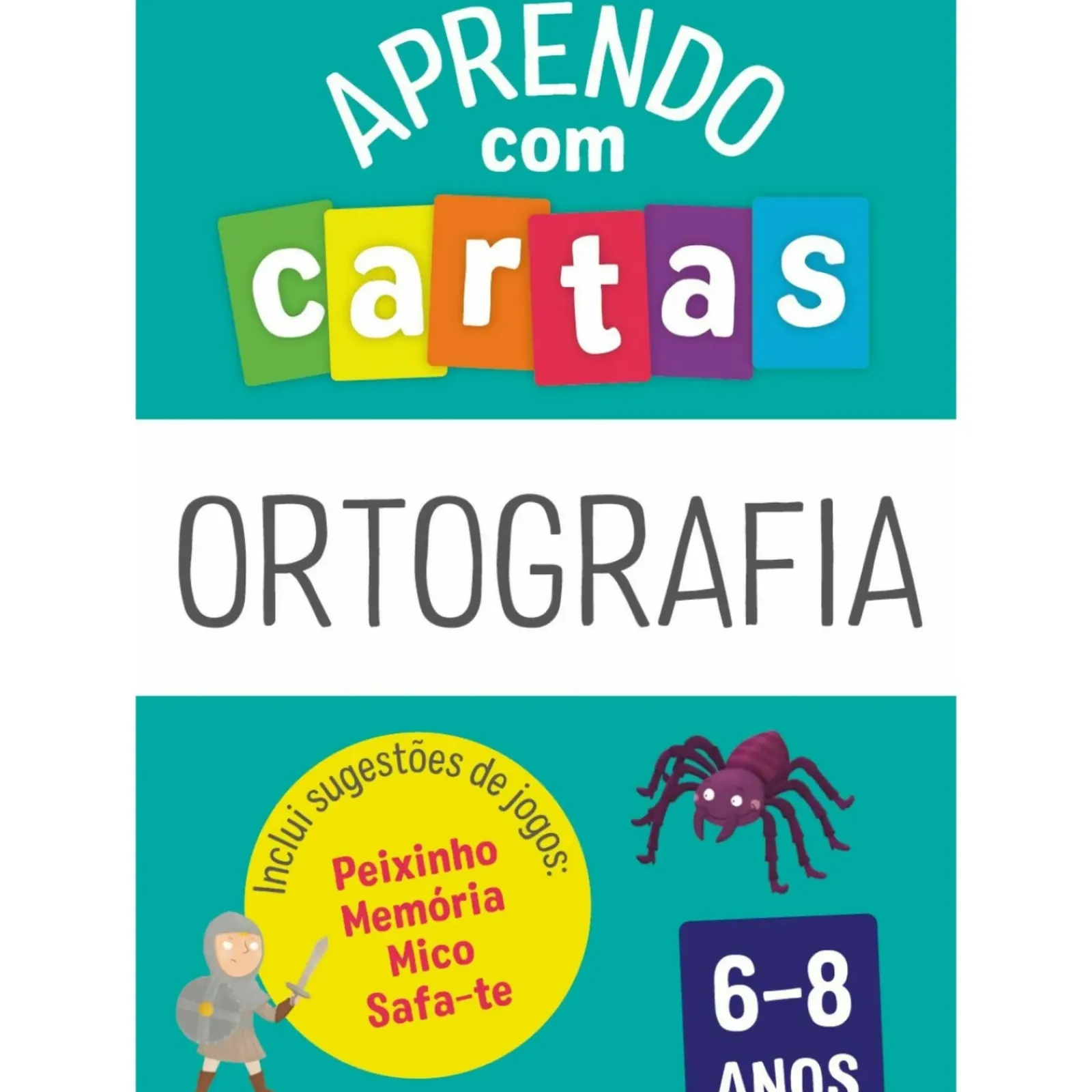 Fábula 1º Ciclo > Aprendo com Cartas: Ortografia 6-8 Anos