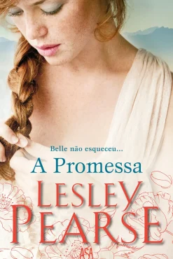 Asa Romance > A Promessa de Lesley Pearse
