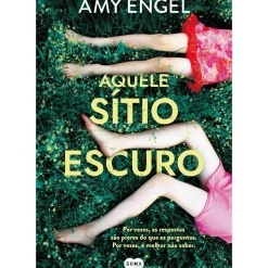 Suma De Letras Policial > Aquele Sítio Escuro de Amy Engel