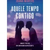 Discount Presença Aquele Tempo Contigo de Joana Marcús; Tradução: Catarina Gândara de Joana Marcús