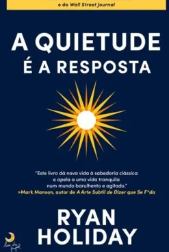 Best Lua De Papel A Quietude é a Resposta de Ryan Holiday