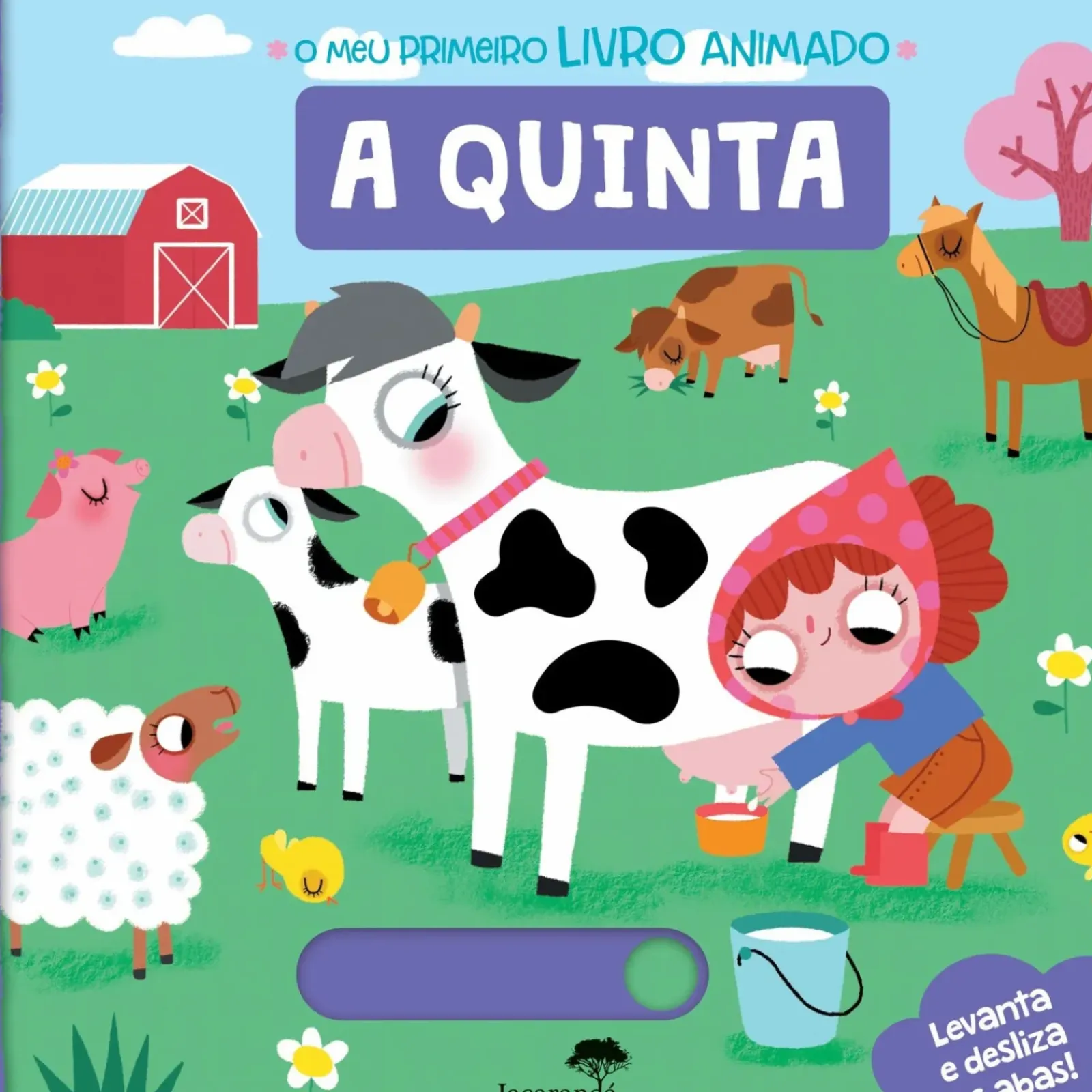 Jacarandá Bebé > A Quinta - o Meu Primeiro Livro Animado