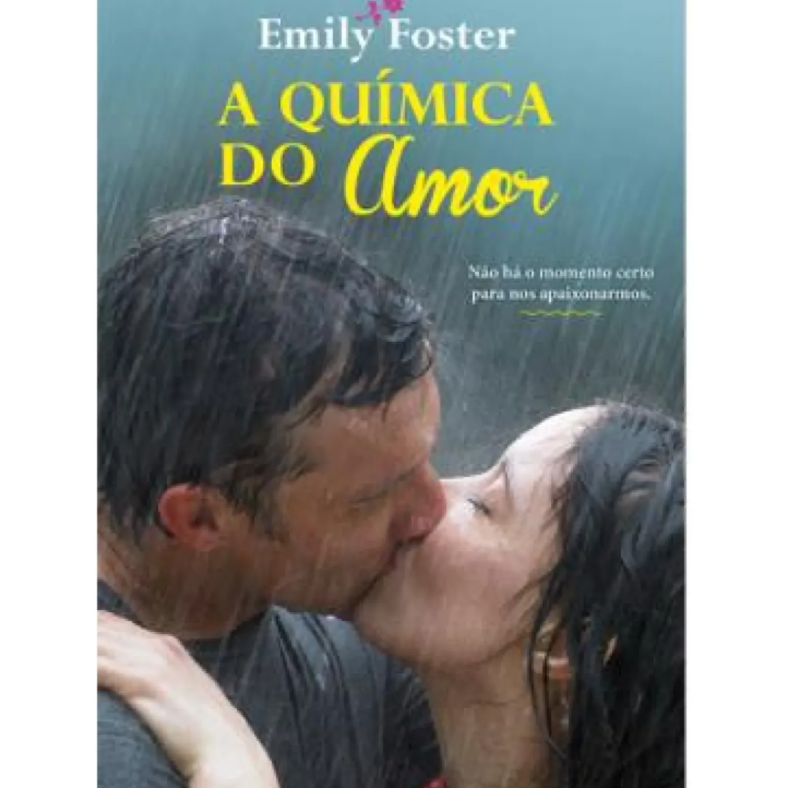 Outlet Quinta Essência A Química do Amor de Emily Foster