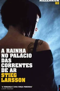 Bis Livros De Bolso > A Rainha no Palácio das Correntes de Ar de Stieg Larsson - Livro de Bolso