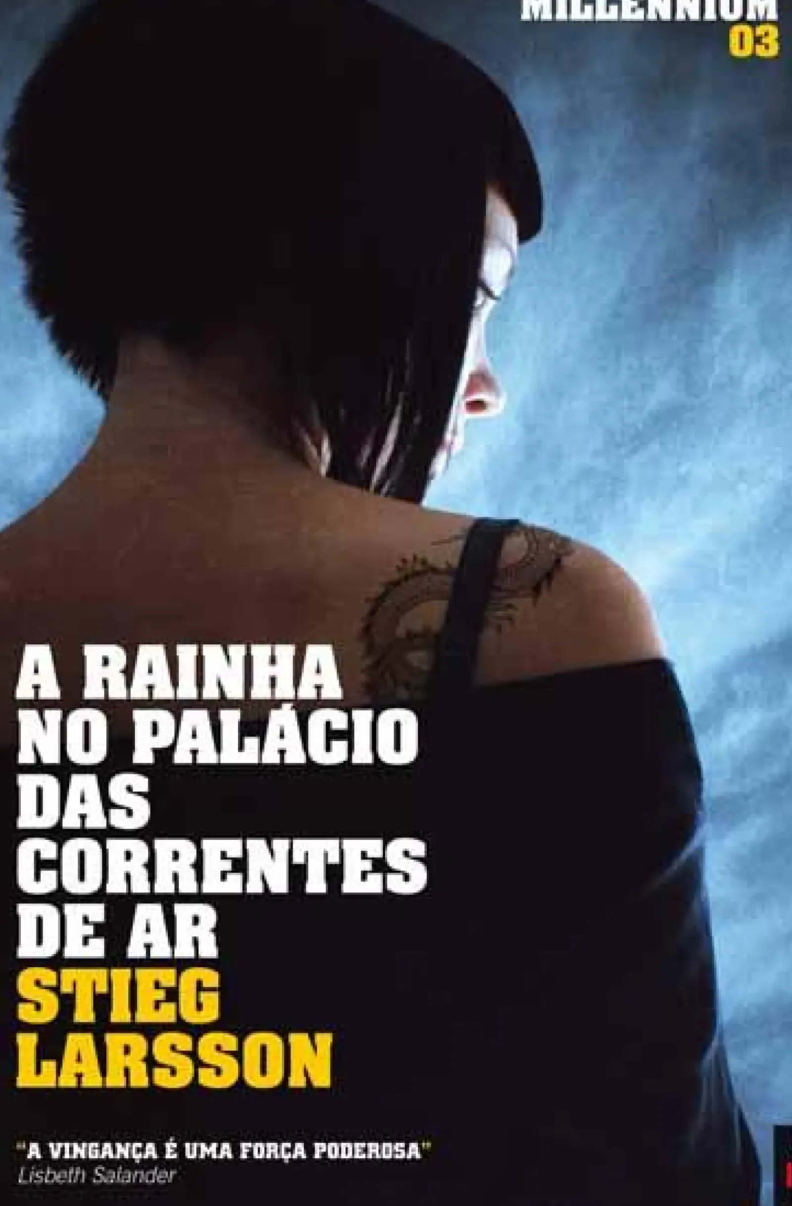 Bis Livros De Bolso > A Rainha no Palácio das Correntes de Ar de Stieg Larsson - Livro de Bolso