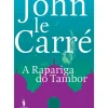 Dom Quixote Policial > A Rapariga do Tambor de John le Carré