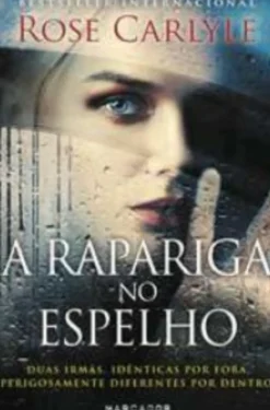 Marcador A Rapariga no Espelho de Rose Carlyle