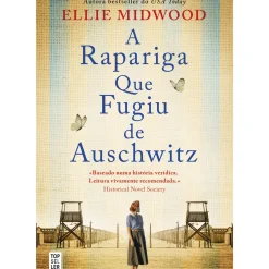 New Topseller A Rapariga que Fugiu de Auschwitz de Ellie Midwood