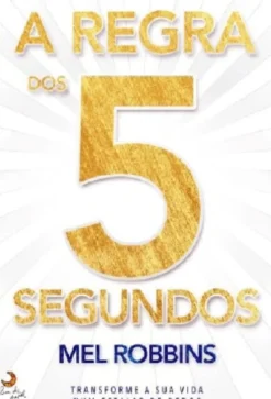 Online Lua De Papel A Regra dos 5 Segundos de Mel Robbins