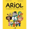 Jacarandá Ariol - um Pequeno Burro Como Tu de Emmanuel Guibert e Marc Boutavant - Livro 1