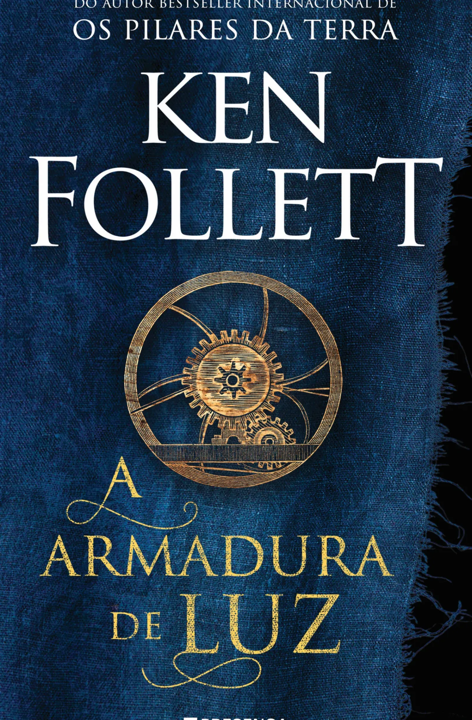 Editorial Presença Policial > Armadura de Luz de Ken Follett