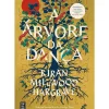Topseller Romance > A Árvore da Dança de Kiran Millwood Hargrave