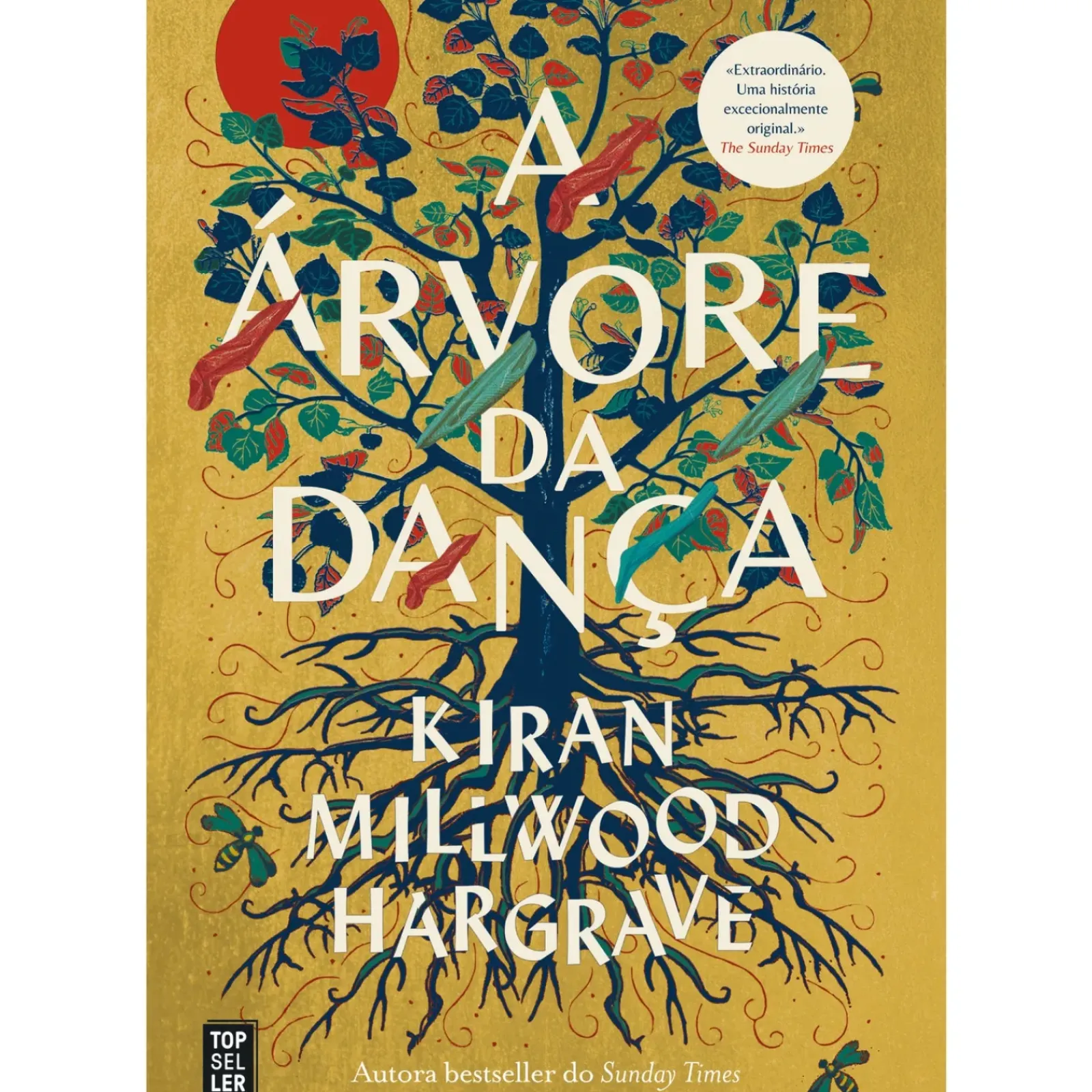 Topseller Romance > A Árvore da Dança de Kiran Millwood Hargrave