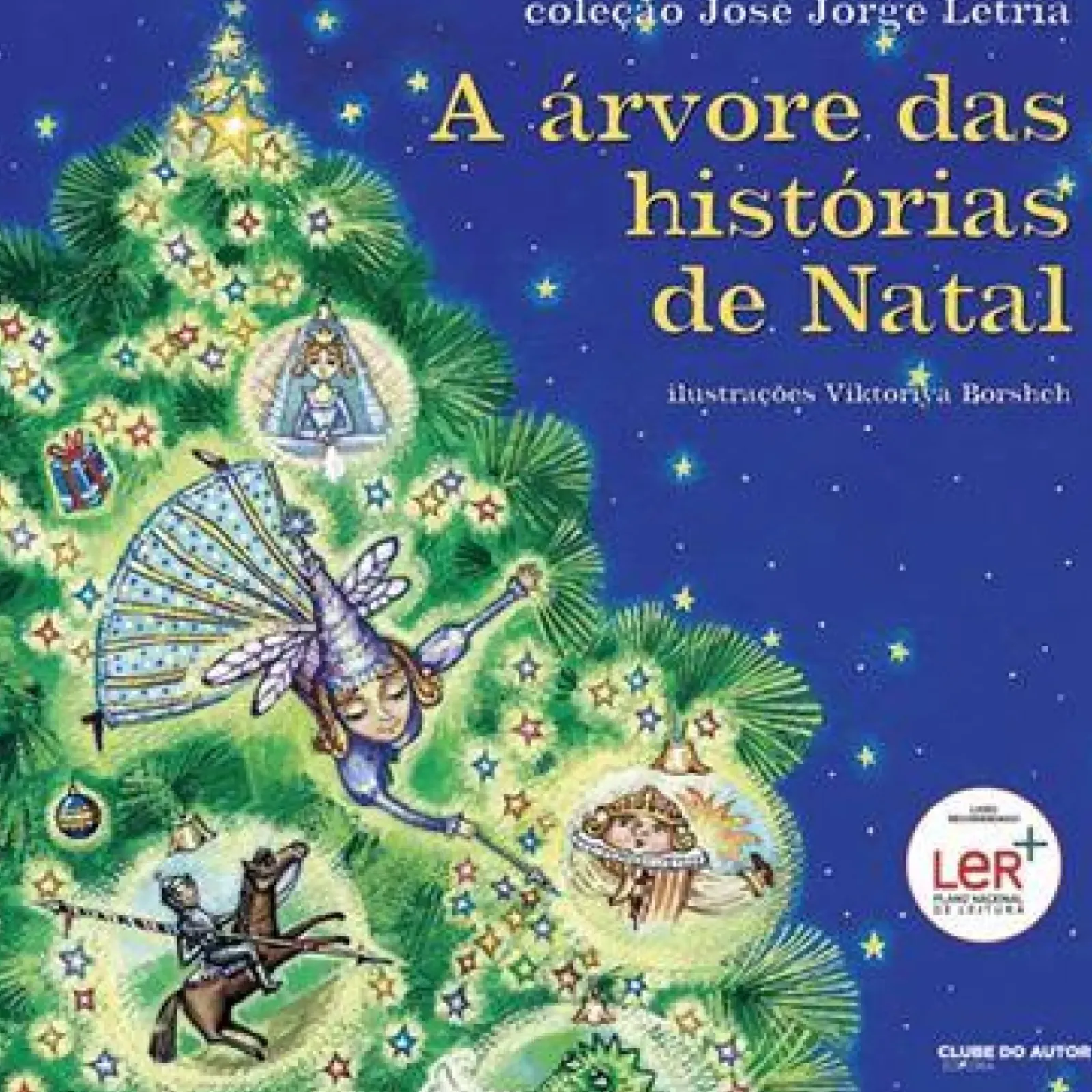 Hot Clube Do Autor A Árvore das Histórias de Natal de José Jorge Letria