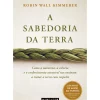 Marcador Desenvolvimento Pessoal > A Sabedoria da Terra de Robin Wall Kimmerer