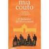 Best Caminho As Areias do Imperador: o Bebedor de Horizontes de Mia Couto - Livro 3