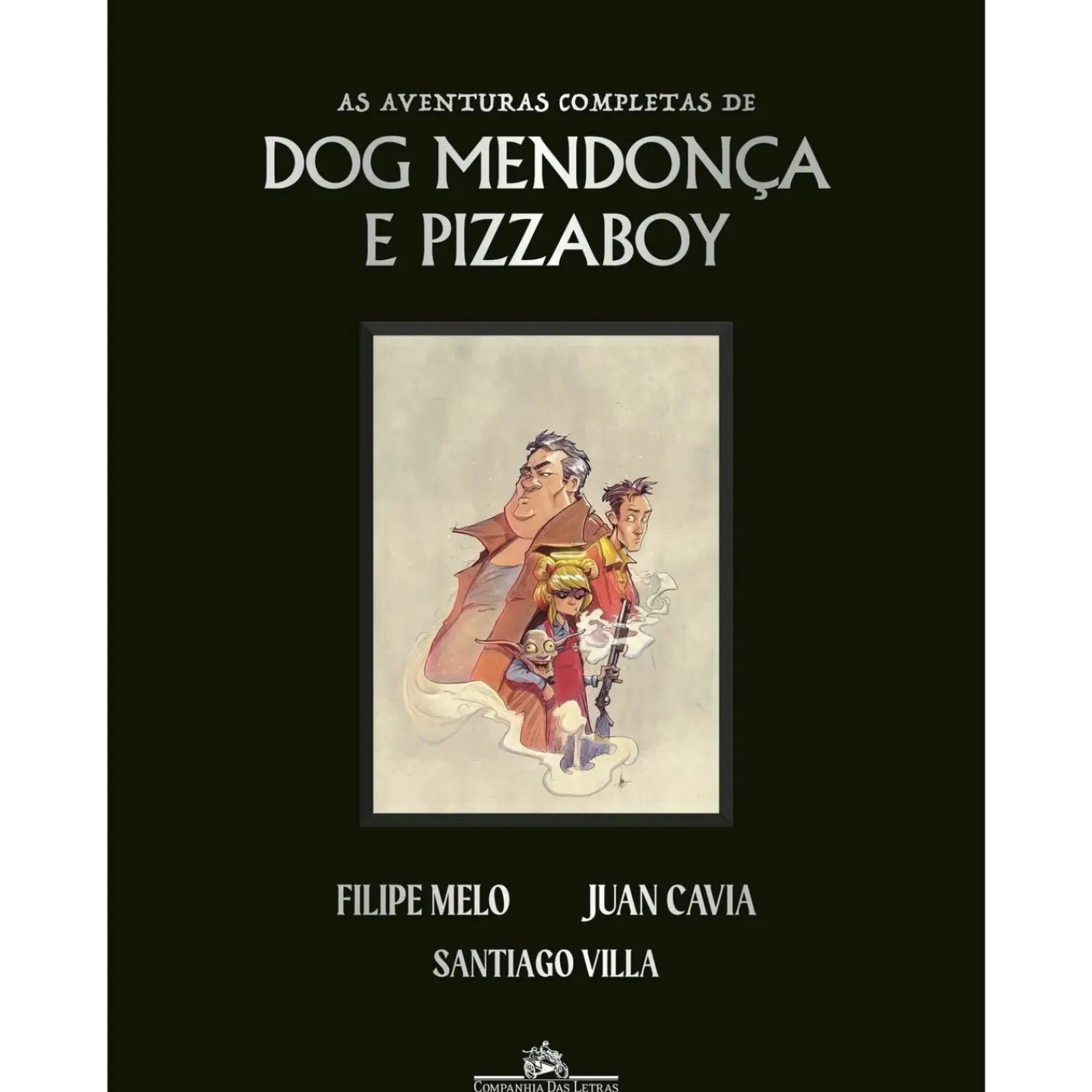 Best Companhia Das Letras As Aventuras Completas de Dog Mendonça e Pizzaboy de Filipe Melo e Juan Cavia