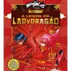 Best Booksmile As Aventuras de Ladybug - Xangai: A Lenda da Ladydragão