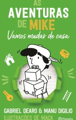 Hot Planeta As Aventuras de Mike - Vamos Mudar de Casa de Gabriel Dearo e Manu Digilio