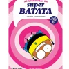 Planeta As Aventuras do Super Batata Nº 3 - uma Mega Viagem no Tempo de Artur Laperla
