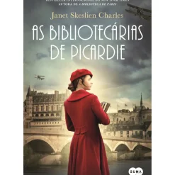 Suma De Letras Romance Histórico > As Bibliotecárias de Picardie de Janet Skeslien Charles