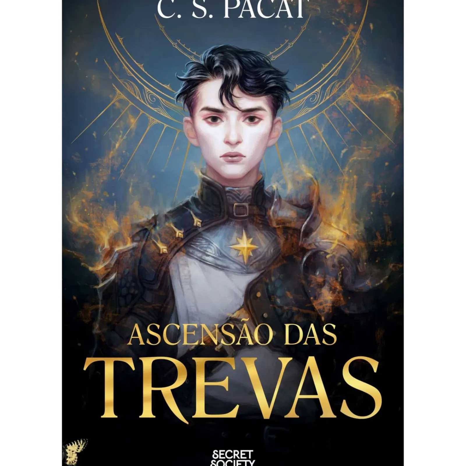 Secret Society Young Adult > Ascensão das Trevas de C.S. Pacat