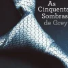 Lua De Papel Romance > As Cinquenta Sombras de Grey (volume 1) de E. L. James