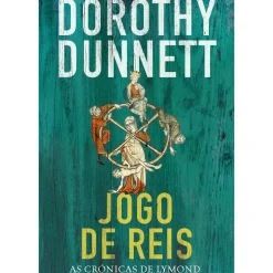 Online Porto Editora As Crónicas de Lymond - Jogo de Reis de Dorothy Dunnett - Livro 1