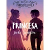 Oficina Livro Coleções Juvenis > As Crónicas de Rosewood 5 - Princesa para Sempre de Connie Glynn