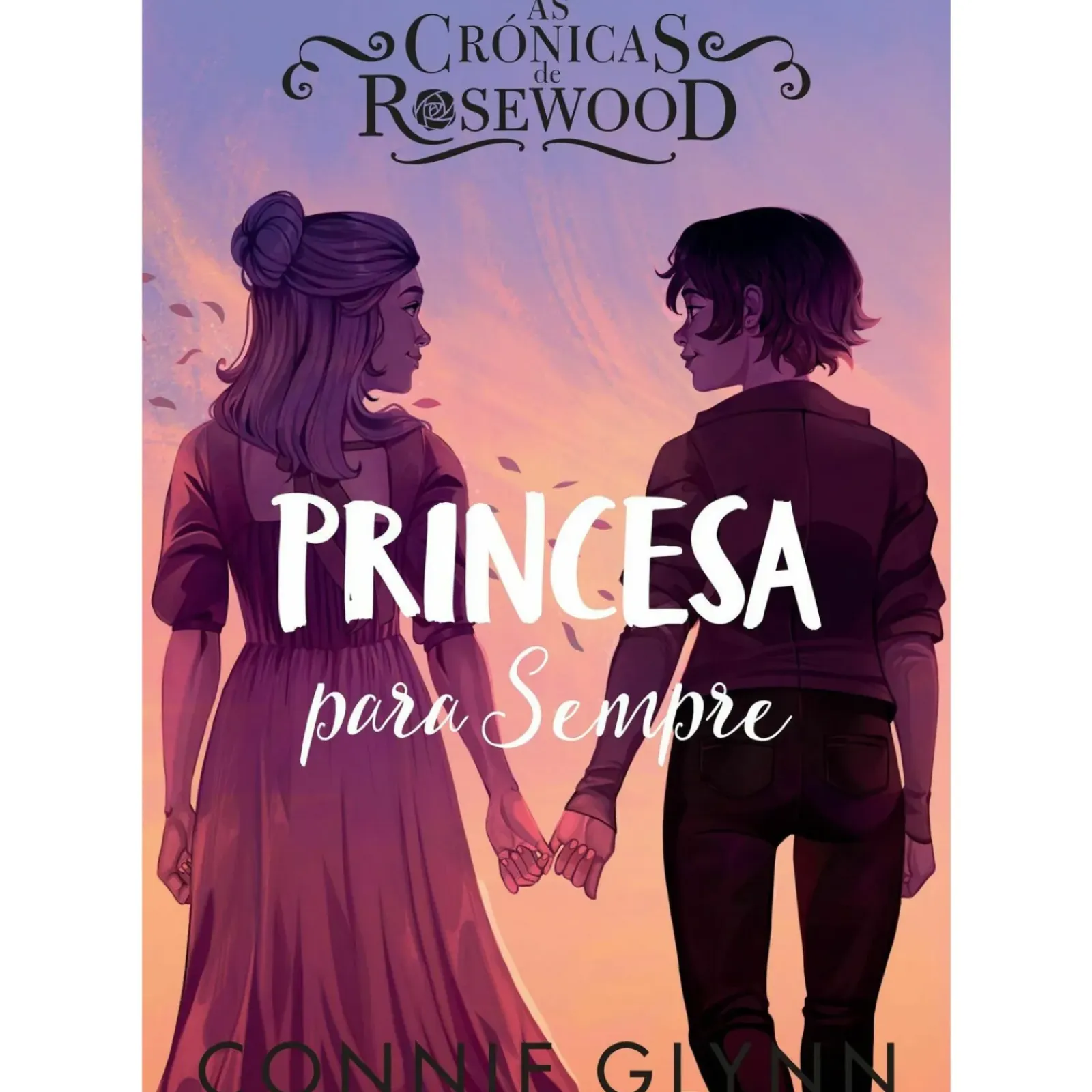 Oficina Livro Coleções Juvenis > As Crónicas de Rosewood 5 - Princesa para Sempre de Connie Glynn
