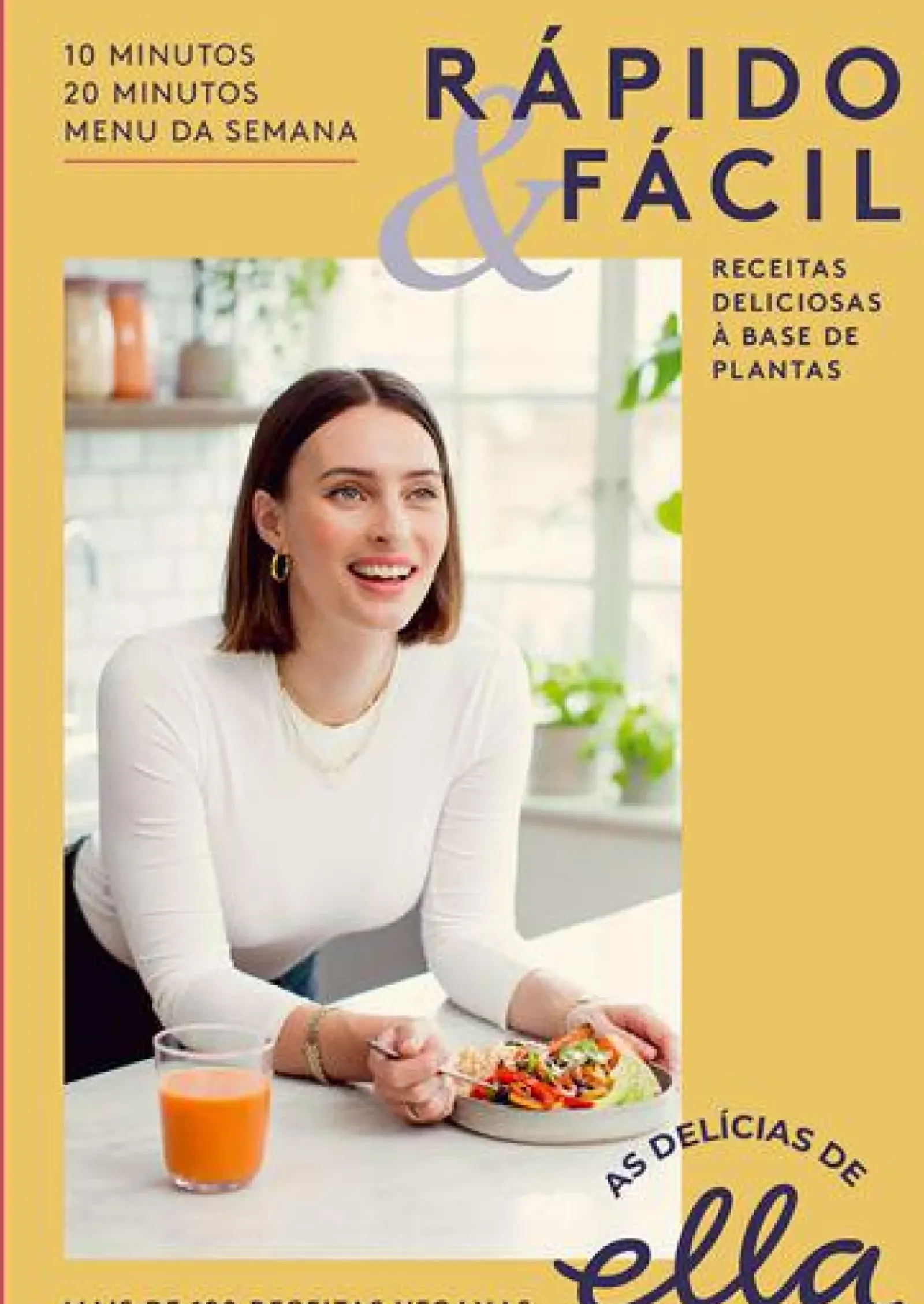 Lua De Papel Culinária > As Delícias de Ella - Rápido & Fácil de Ella Mills