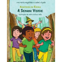 Best Caminho A Semana Verde de Ana Maria Magalhães e Isabel Alçada