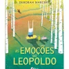 Best Fábula As Emoções do Leopoldo de Deborah Marcero