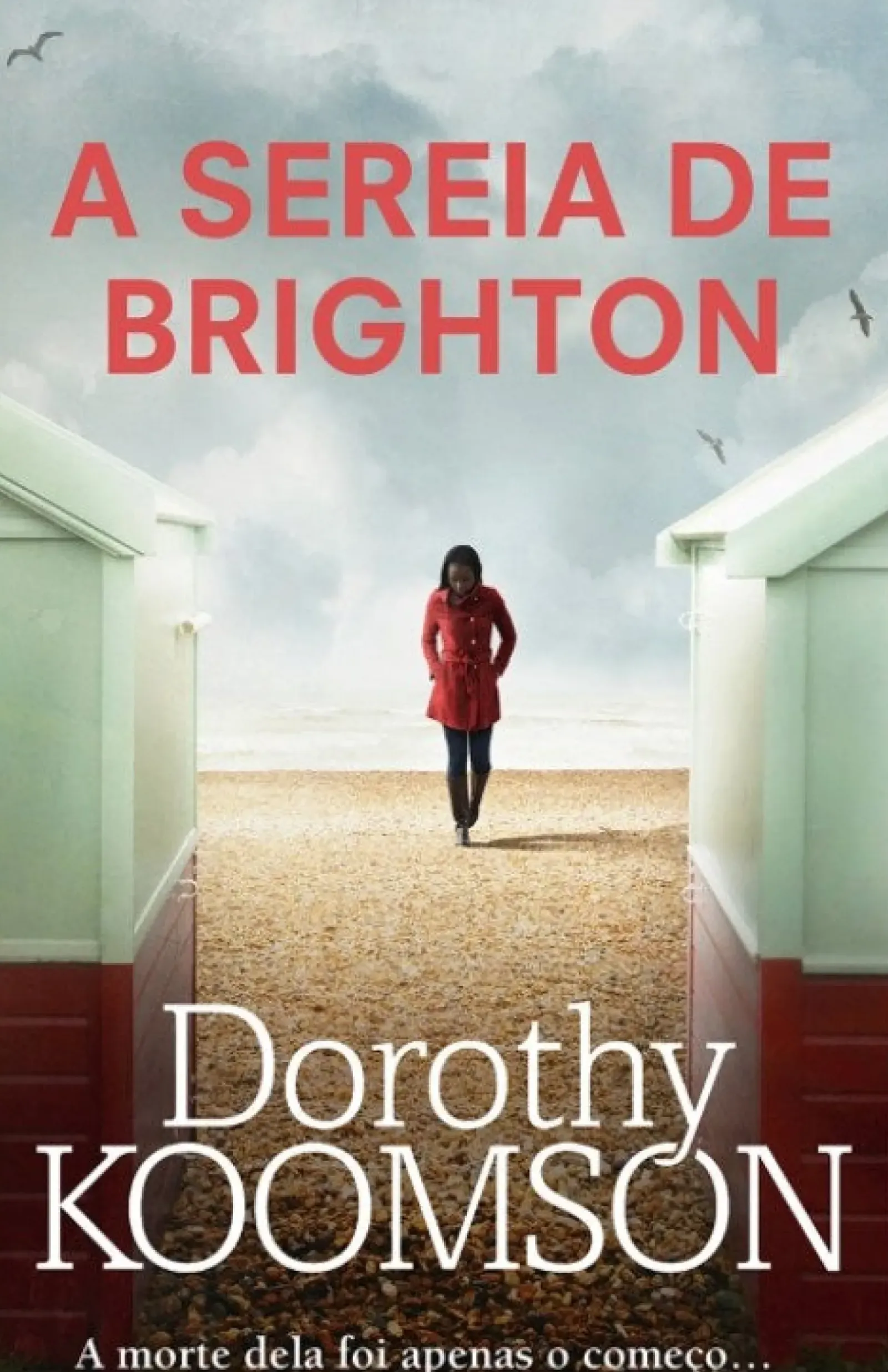 Clearance Porto Editora A Sereia de Brighton de Dorothy Koomson